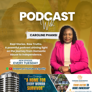 Caroline Phansi hosting the A Home For Every Woman Survivor Podcast, highlighting the journey from domestic abuse to independence