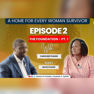 A Home For Every Woman Survivor Podcast – Episode 2 (Part 1): The Foundation of Contento Social Homes